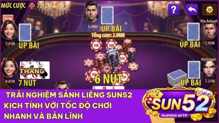 Liêng Sun52 mang lại những ván bài đầy kịch tính với luật chơi đơn giản